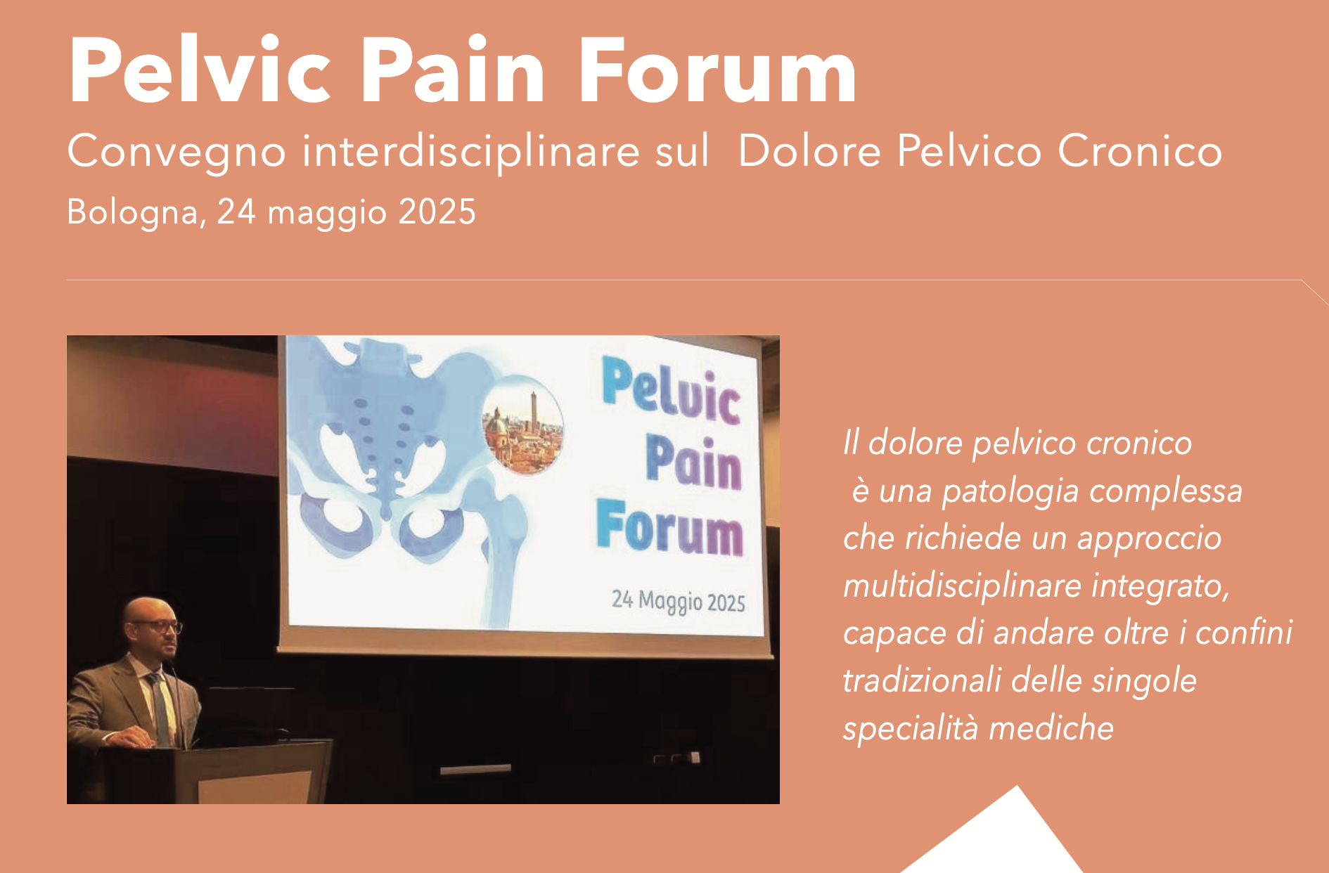 Pelvic Pain Forum - Convegno interdisciplinare sul Dolore Pelvico Cronico