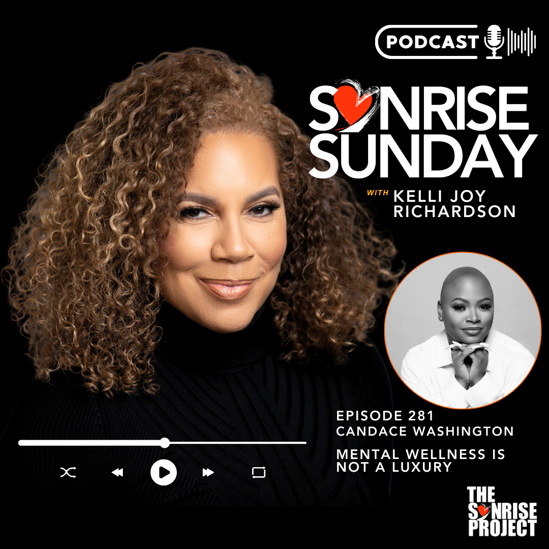 Ep. 281 - Mental Wellness Is Not A Luxury