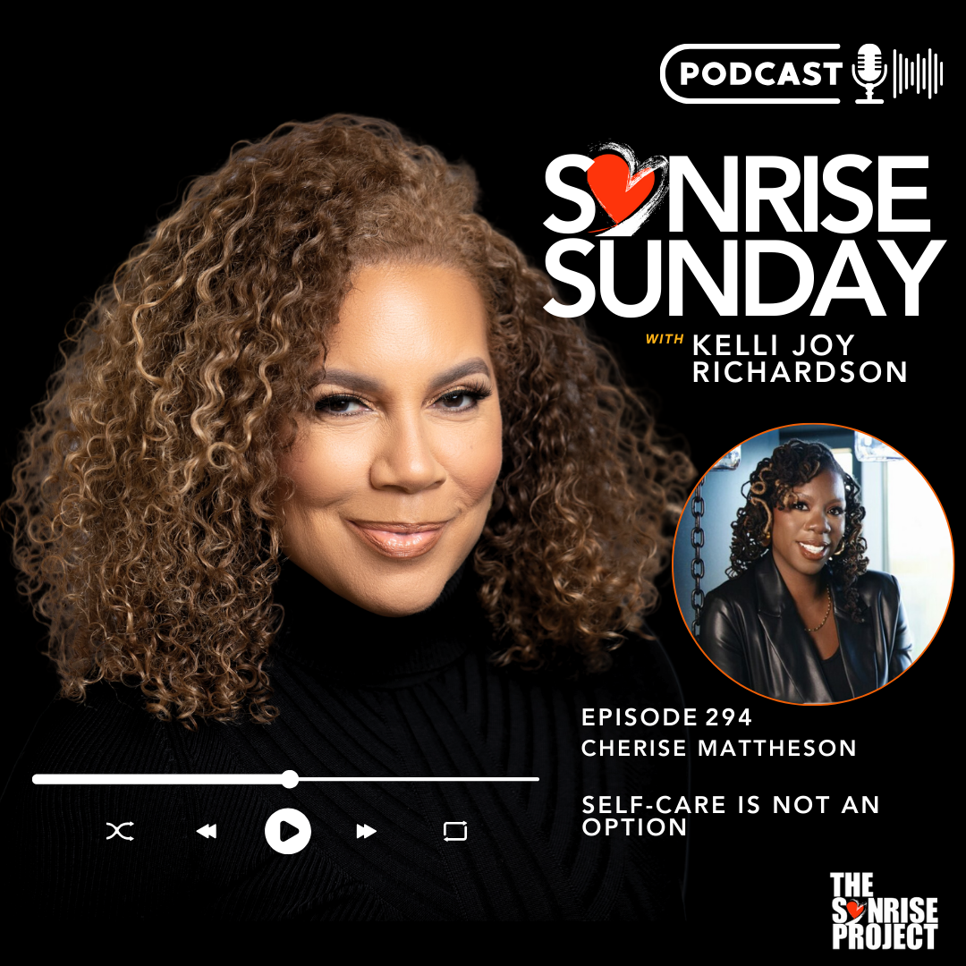Ep. 294 - Self-Care Is Not An Option
