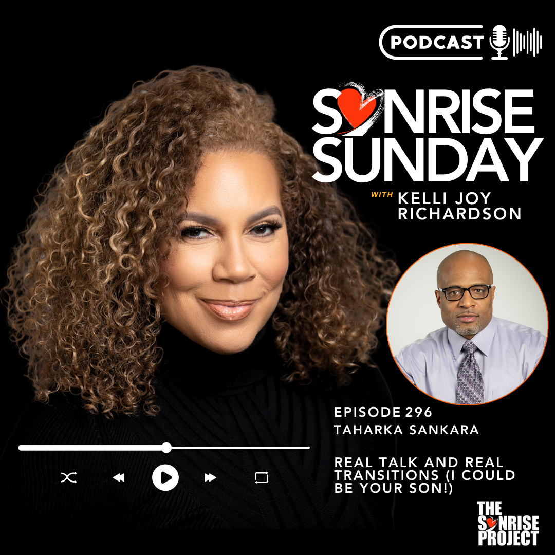 Ep. 296 - Real Talk and Real Transitions (I could be your son!)