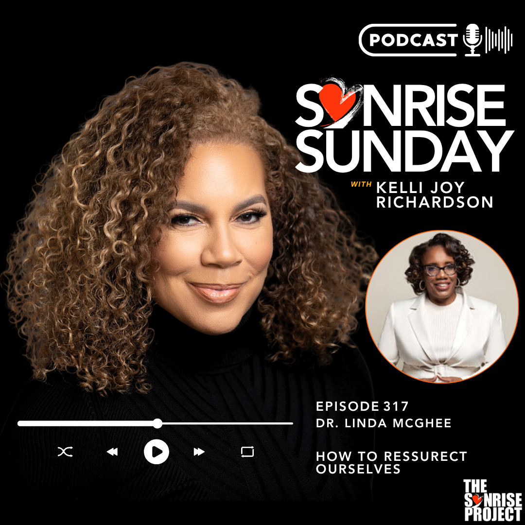 Ep. 317 - How to Ressurect Ourselves