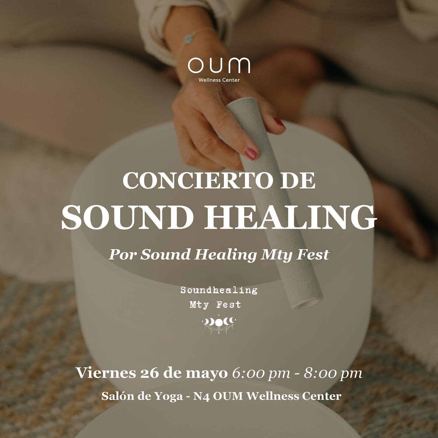 Vibrando alto en tu espacio para ser, sanar y aprender. 🧘&zwj;♀️

@soundhealingmtyfest y OUM se unen para invitarte a vivir la experiencia de los Sonidos de Alta Vibraci&oacute;n. ⚡️

💰Inversi&oacute;n: $950
* Miembros de OUM - 15% de descuento (pr