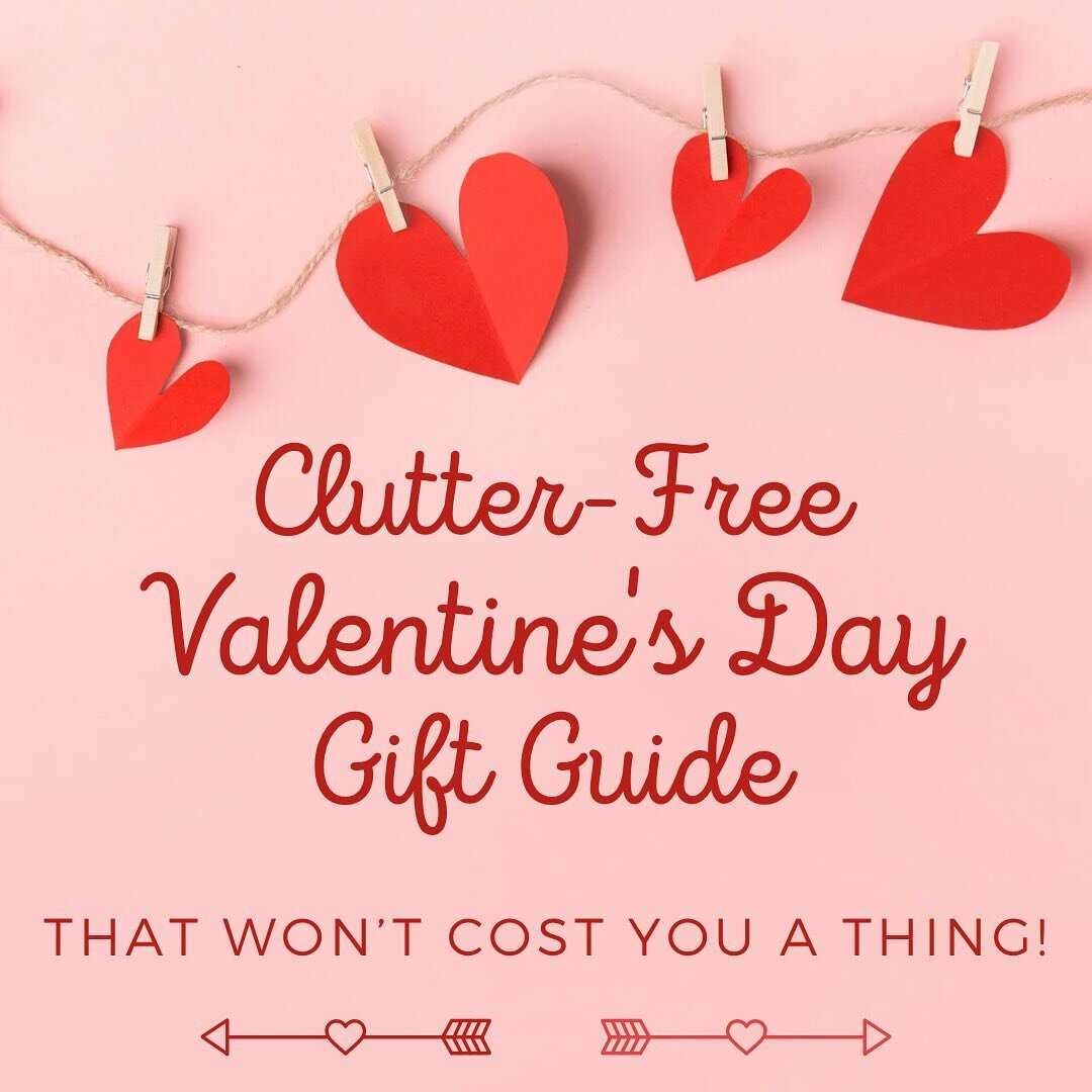 Clutter-free AND free!?!

Valentine&rsquo;s Day is a time to celebrate love and gratitude for those closest to us. Remember, gifts don&rsquo;t have to break the bank to be meaningful! Check out this thoughtful gift guide for inspiration.

What&rsquo;