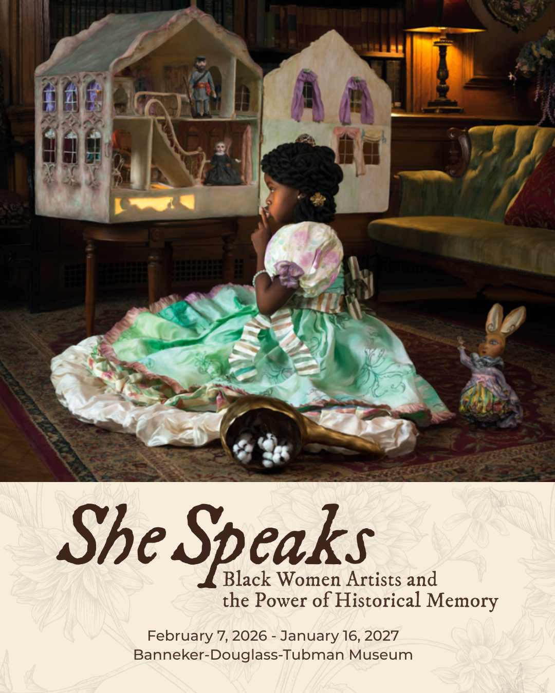February 7, 2026 - January 16, 2027 She Speaks: the Power of Historical Memory