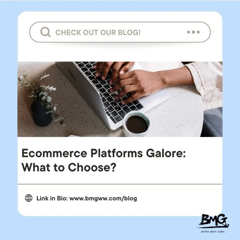 Check out our blog for fresh content every week! We cover a variety of topics and can't wait for you to dive in and explore. The focus of this topic revolves around Ecommerce Platforms Galore: What to Choose?

https://www.bmgww.com/blog/ecommerce-pla