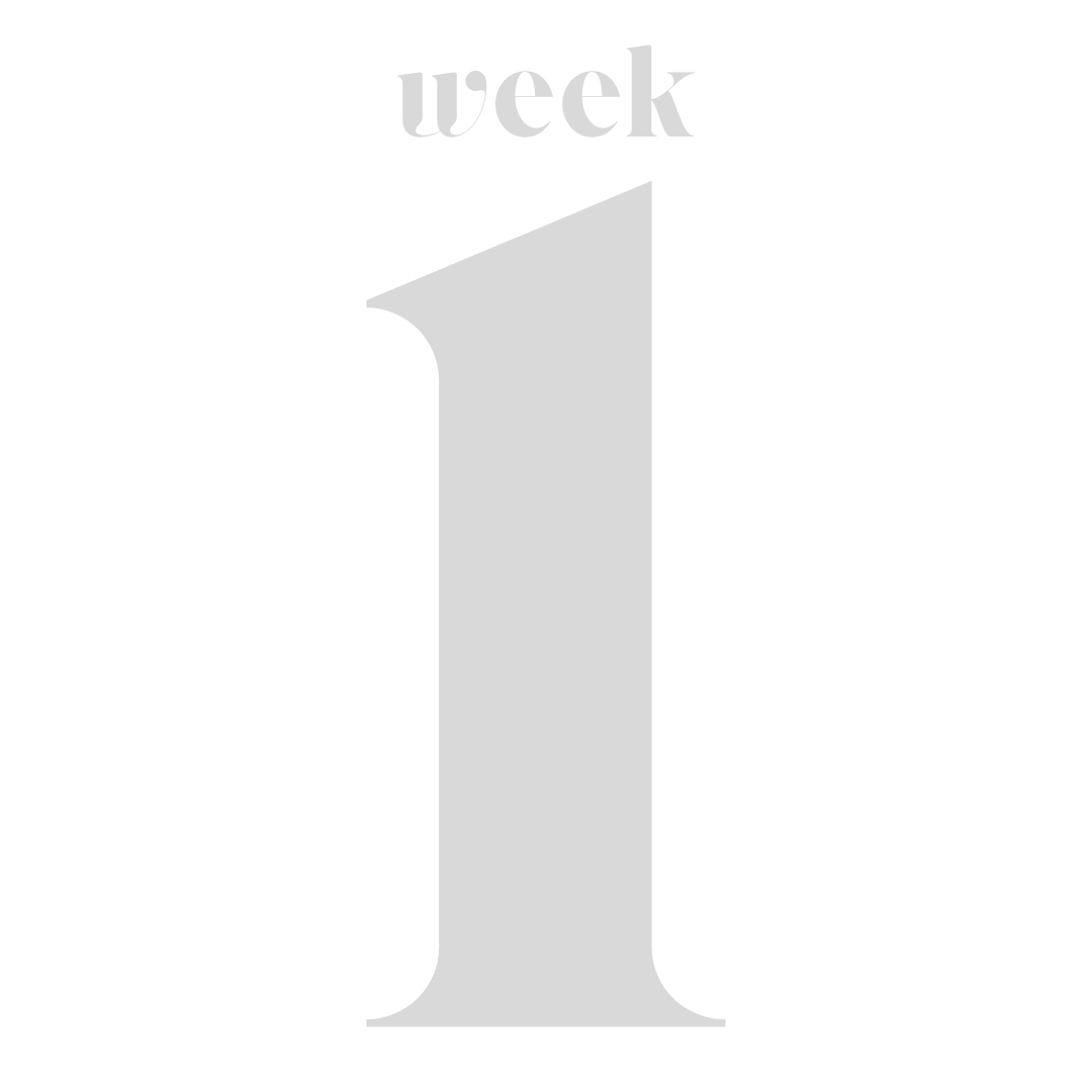 The image features the phrase 'week 1' with the number '1' in large font and the word 'week' above it in smaller font.
