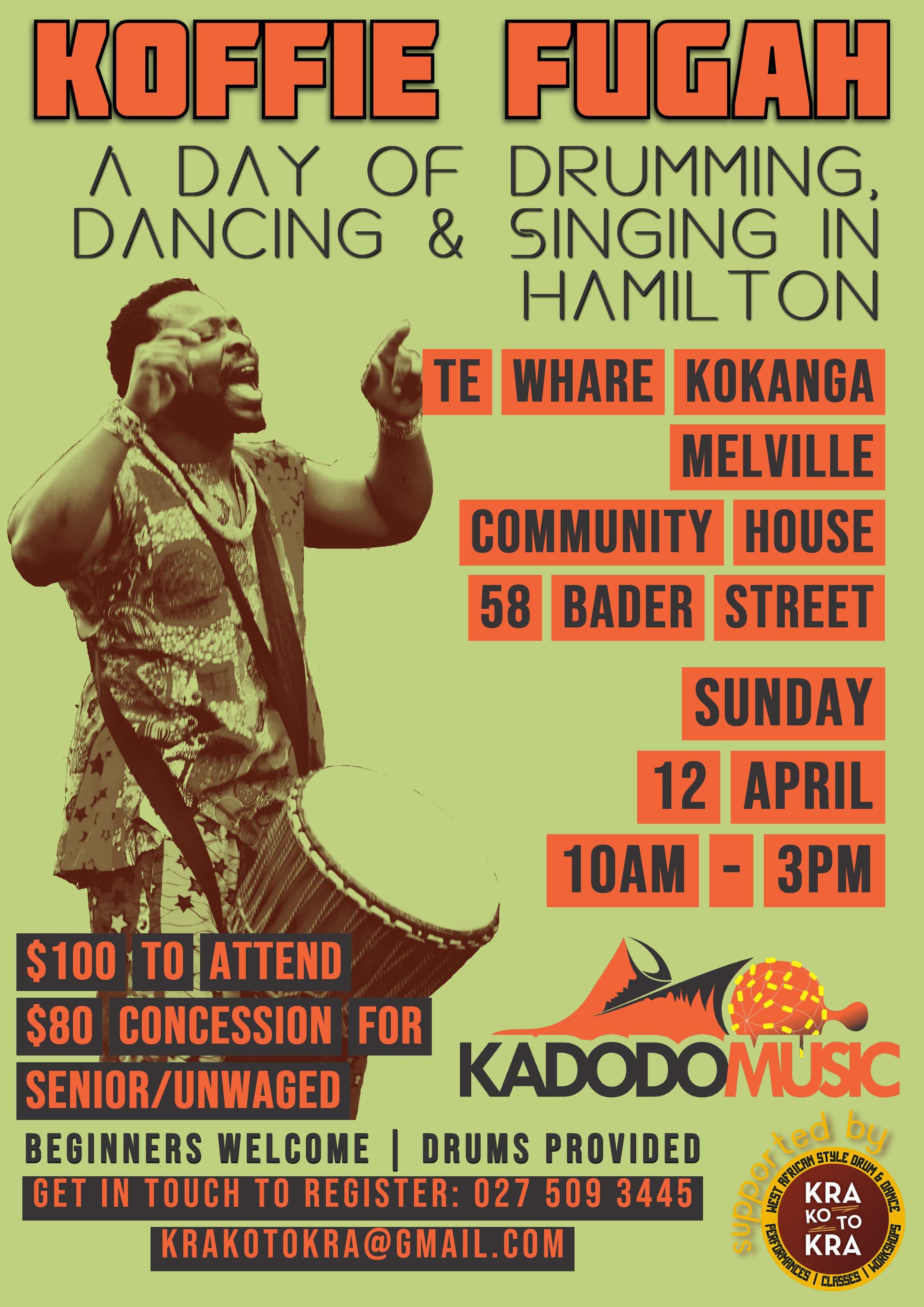 Koffie Fugah - A Day of Drumming, Dancing and Singing in Hamilton