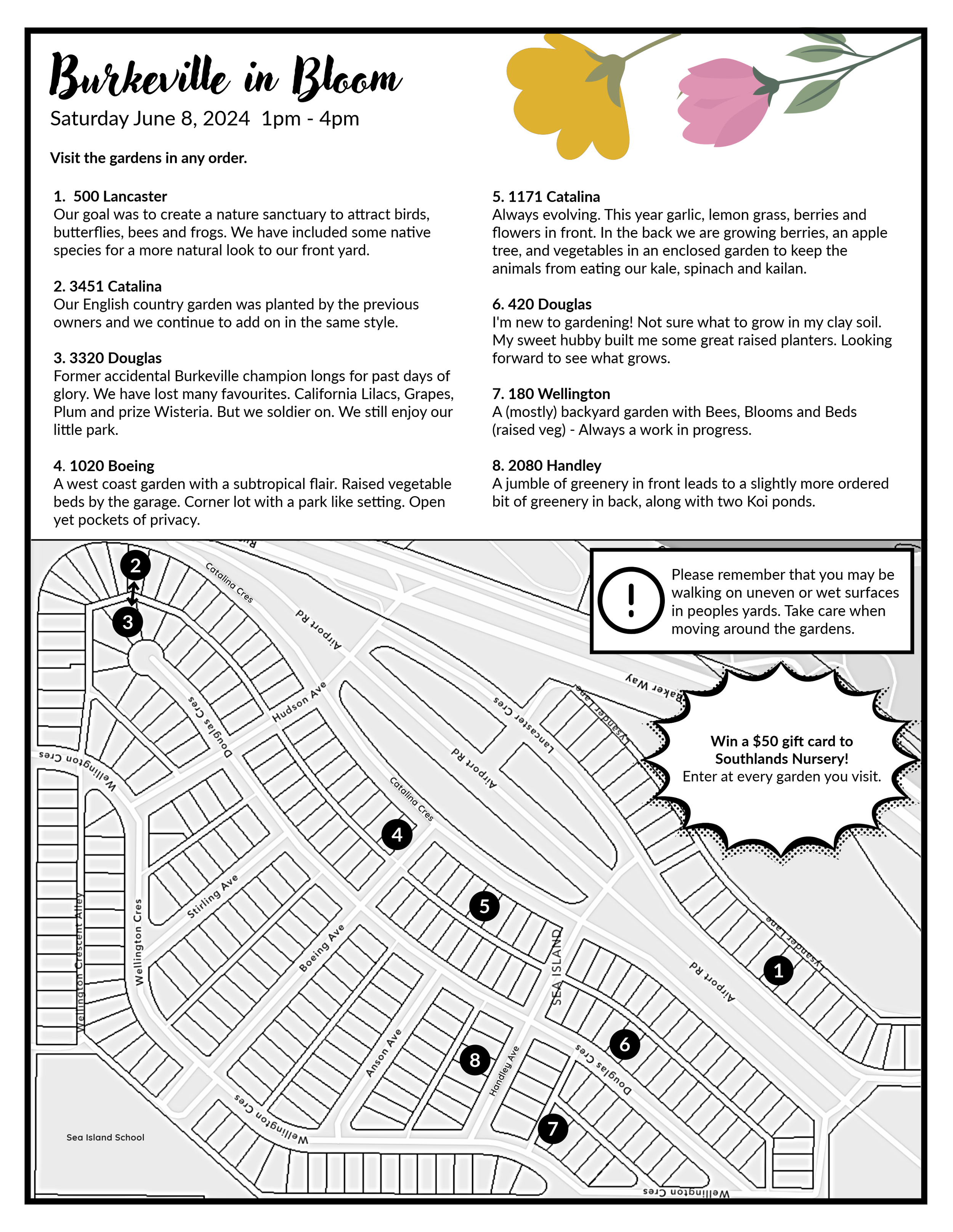 A map of a garden tour event named 'Burkeville in Bloom' held on June 8, 2024, from 1 to 4 pm. The map shows eight numbered garden locations and a legend describing each garden's features, including gardens with native species, English country style, a former champion garden, a west coast garden, and others with various plants and scenery. There are notes about uneven or wet surfaces in the gardens and a chance to win a gift card at Southlands Nursery.