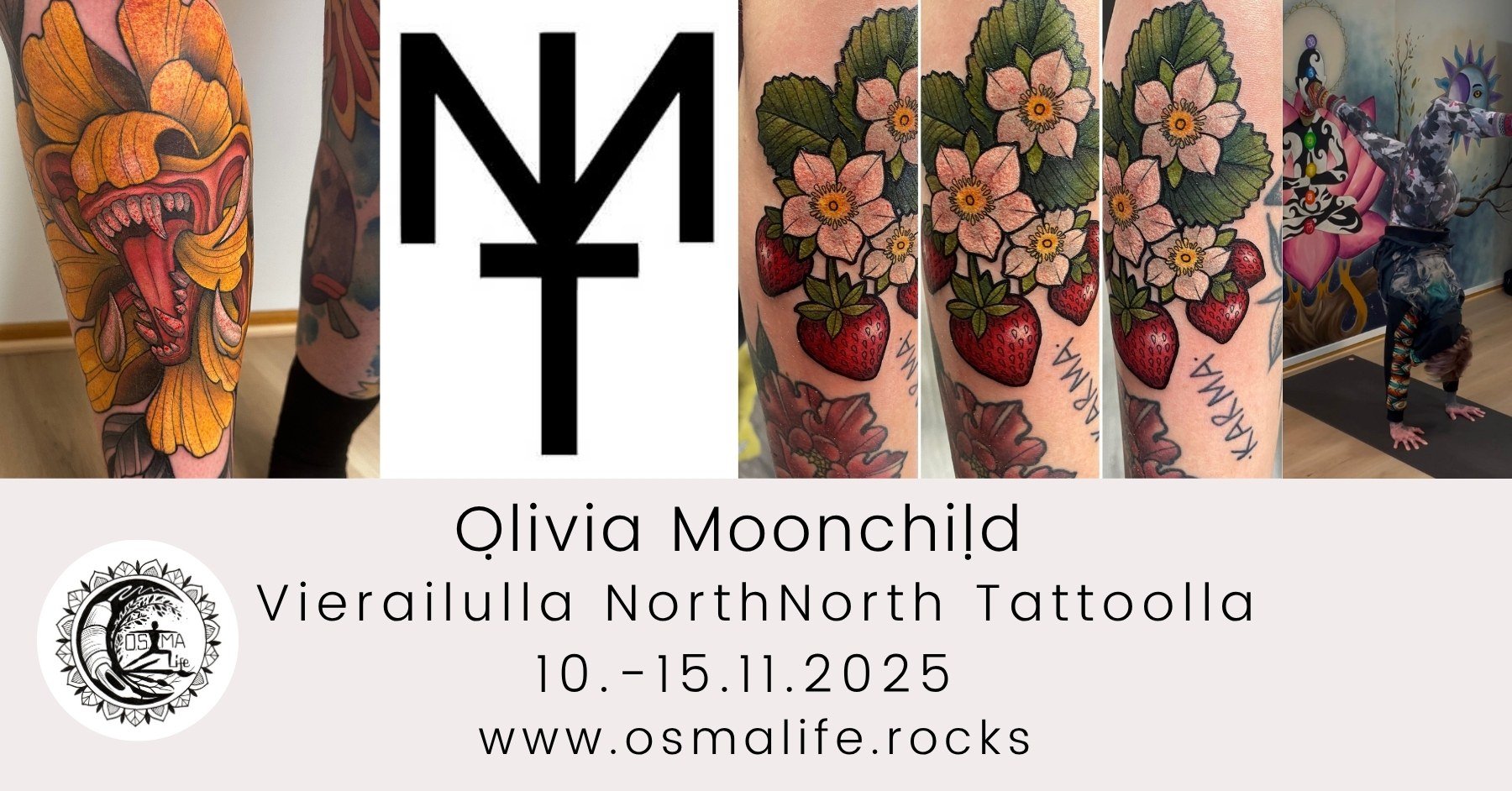 Olivia Moonchild kylässä NorthNorth Tattoolla