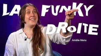 Une femme avec les cheveux longs, souriante, sur un fond violet avec le texte 'LA FUNKY DROITE' et 'Amélie Menu' en bas à droite.