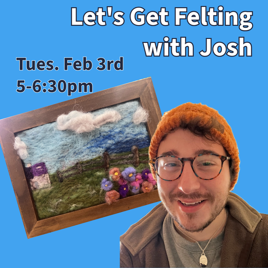 Felting With Josh.png