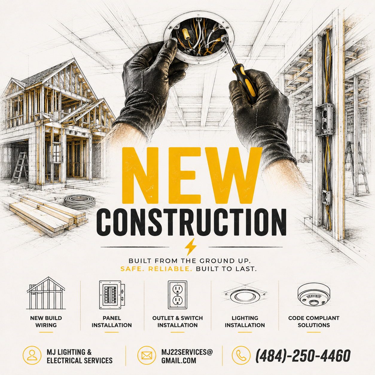 A promotional poster for new construction services featuring sketches of a house and electrical wiring, with bold yellow and black text highlighting their build, wiring, panel installation, switch installation, lighting, and code solutions with contact information.