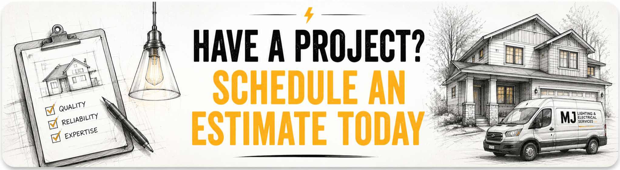 Illustration of a house, a lighting fixture, and a service van for scheduling electrical projects, with text encouraging scheduling an estimate today.