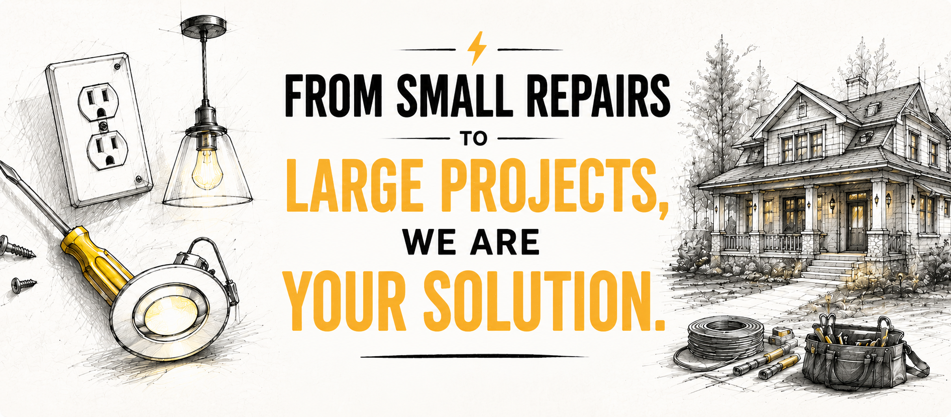An advertisement for a handyman or home repair service featuring illustrations of tools, a house, and electrical components, along with bold text promoting small repairs and large projects.
