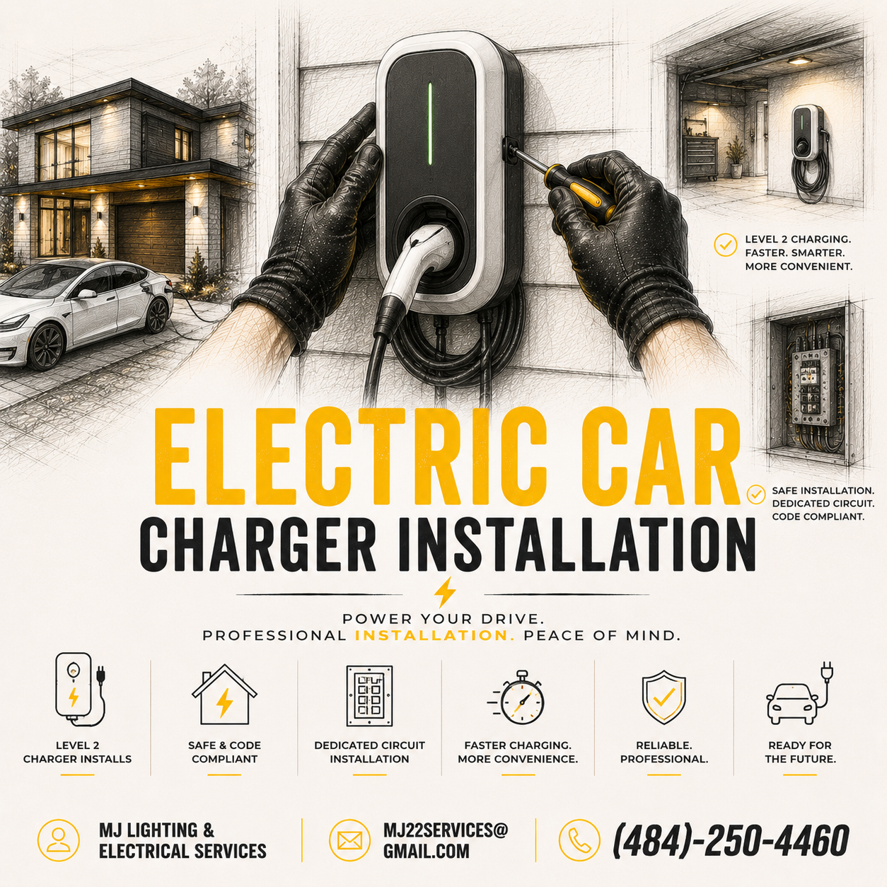 Poster advertising electric car charger installation by MJ Lighting & Electrical Services, showing a close-up of a person installing a charger on a wall, with a modern house and car in the background. Highlights include features like level 2 charging, safety, dedicated circuit, professional service, and contact information.
