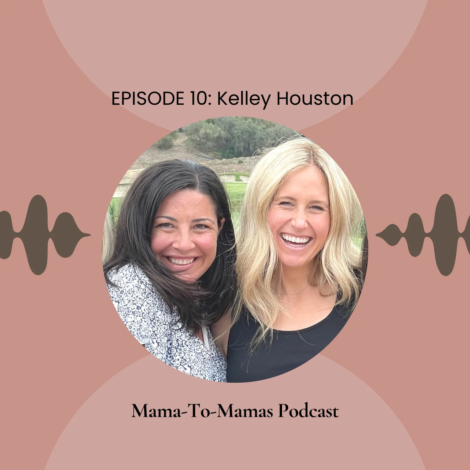 Episode 10: Kelley Houston