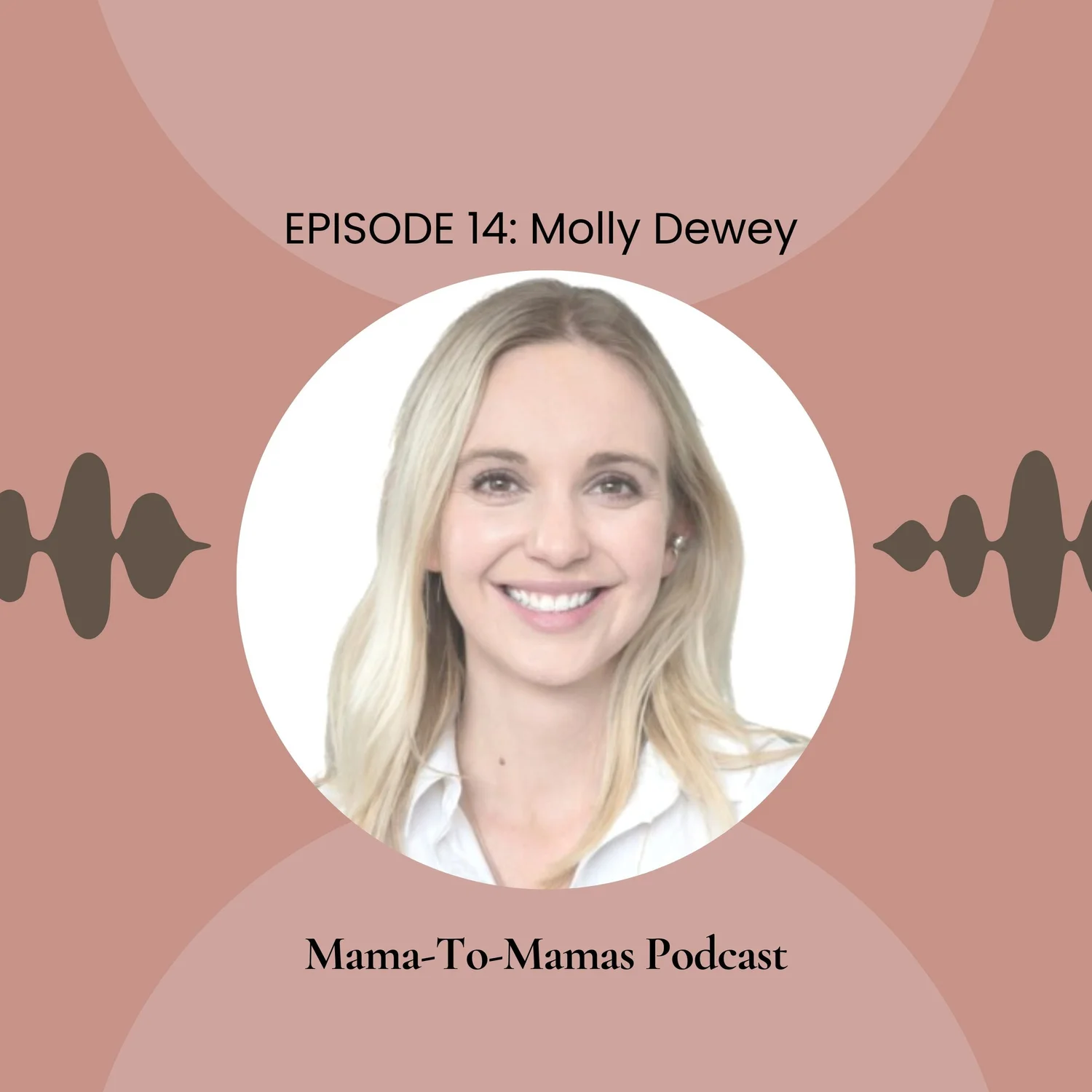 Episode 14: Molly Dewey