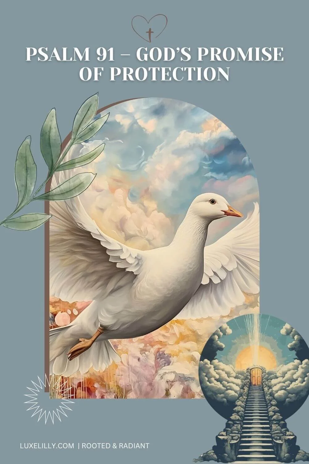 Psalm 91 God S Promise Of Protection And Peace For Women Lilly Co