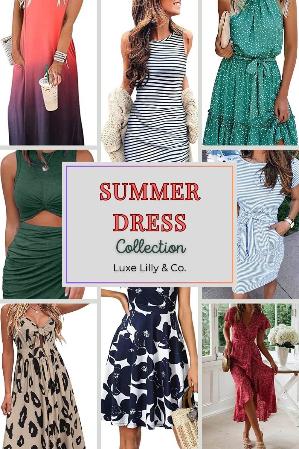 Celebrate Summer in Style: 's 9 Trendy Dresses for 2023 — Luxe Lilly  & Co.