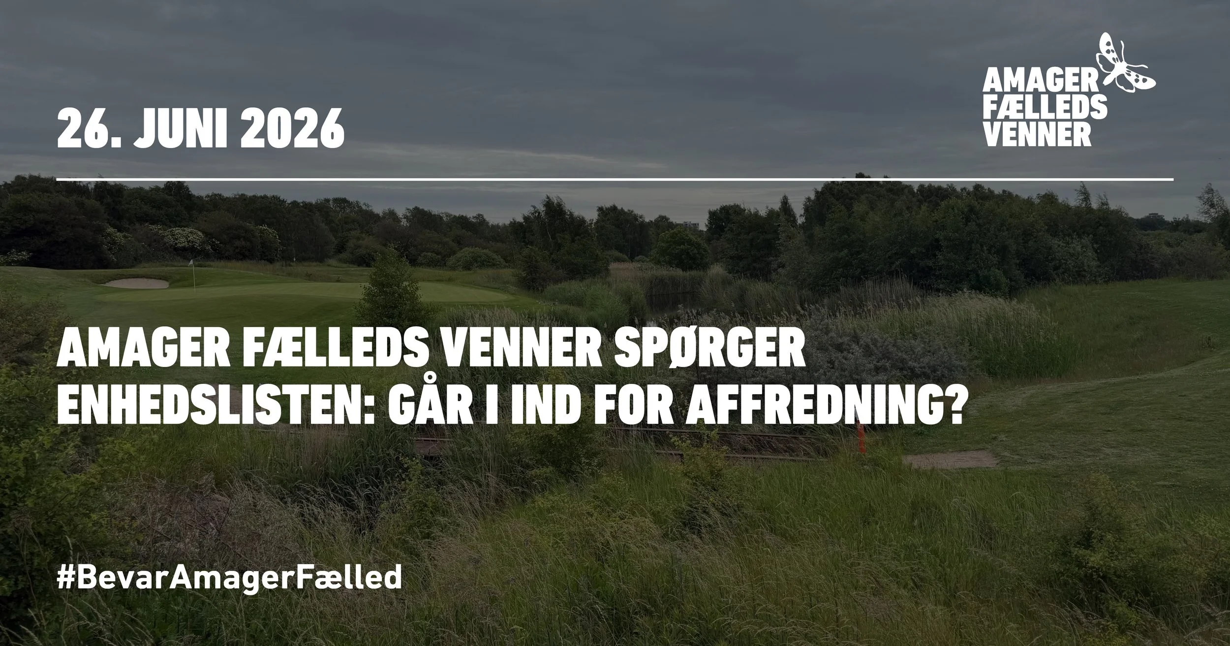 Amager Fælleds Venner spørger Enhedslisten: Går I ind for affredning?