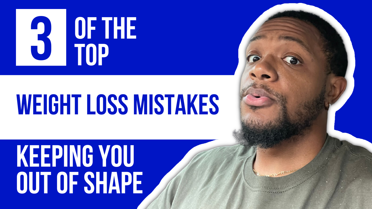 3 Mistakes Stopping YOU From Losing Weight (And How to Fix It)
