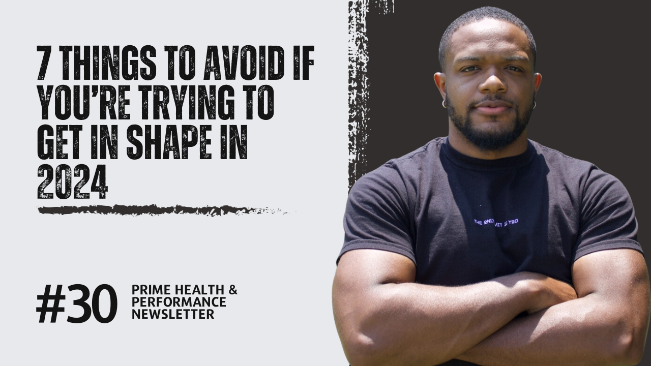 7 Things To Avoid If You’re Trying to Get in Shape In 2024