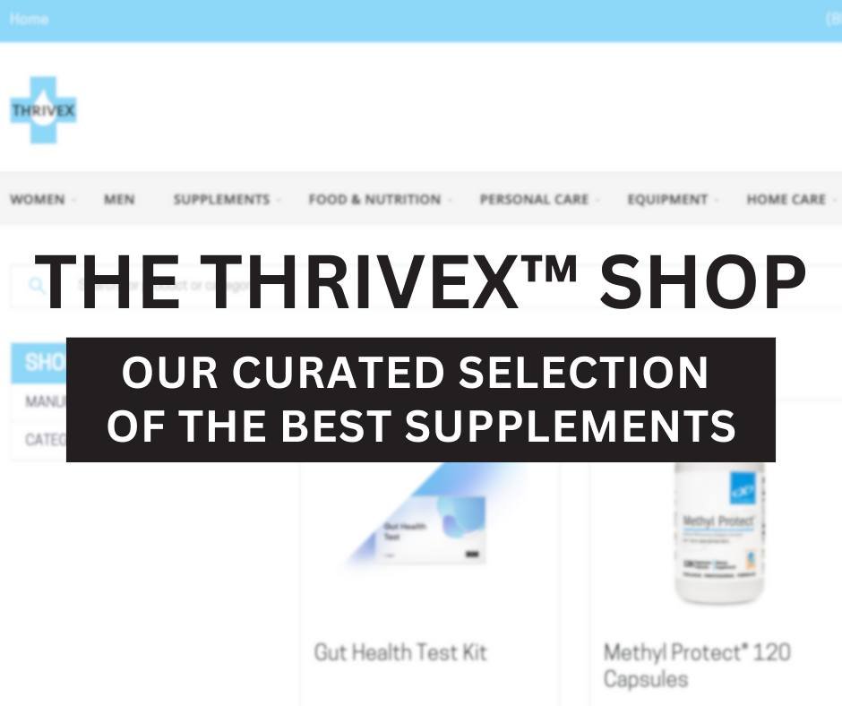 Exciting News! Our ThriveX&trade; Online Store is Now Open! Shop for supplements and more from the comfort of your home: https://thrivex.gethealthy.store/.