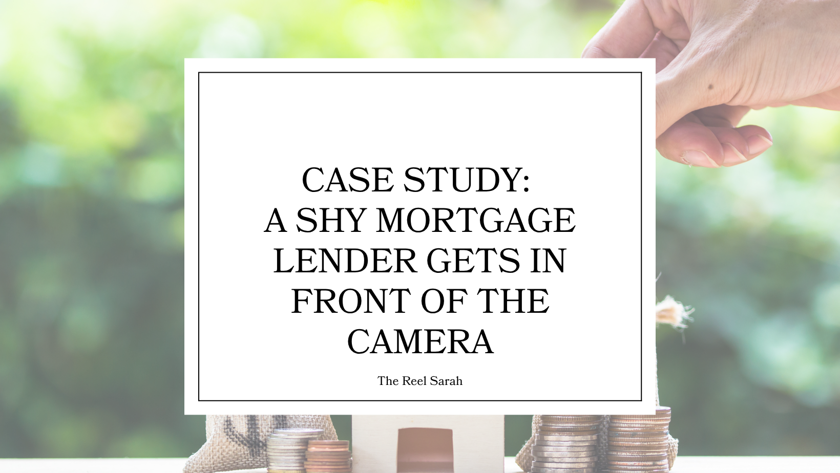 Case Study: An introverted Mortgage Lender learns how to harness the power of short-form video