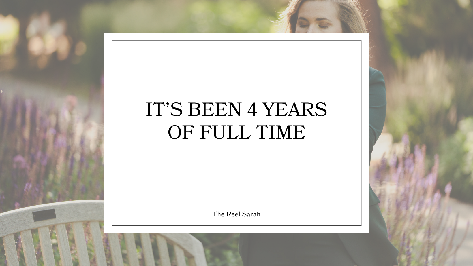 It’s been 4 years of Full-Time