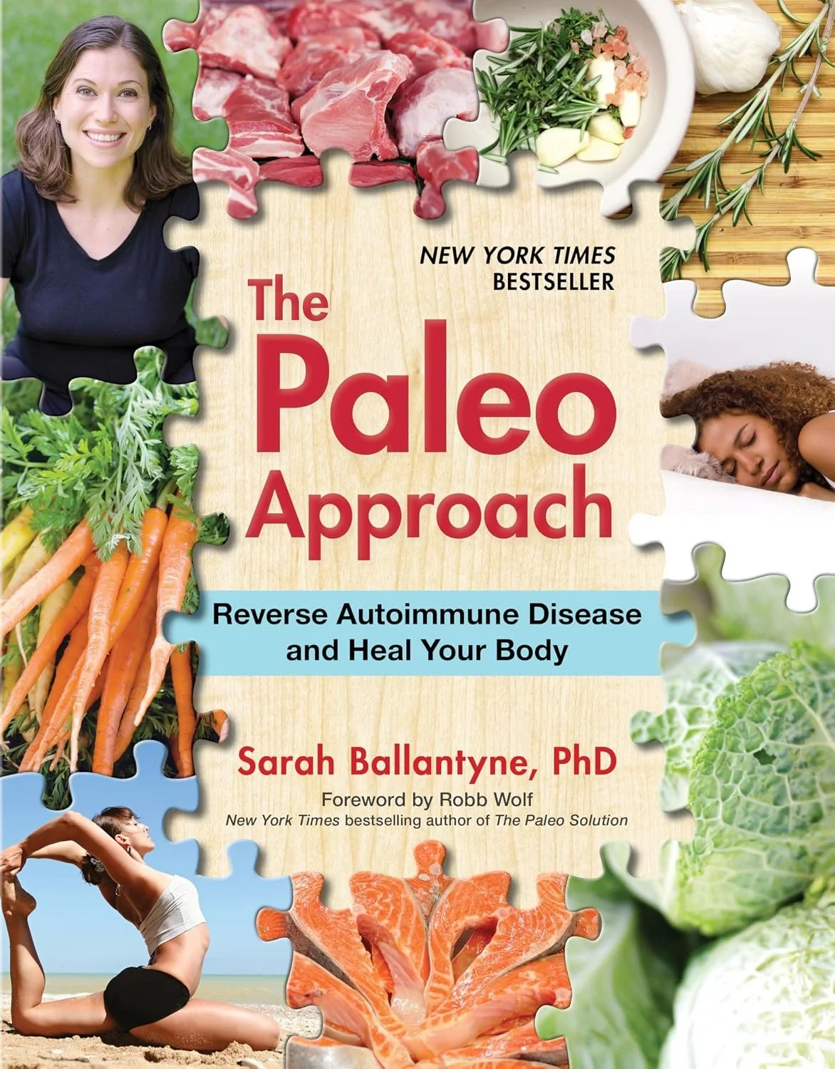 The Paleo Approach by Sarah Ballantyne, PhD