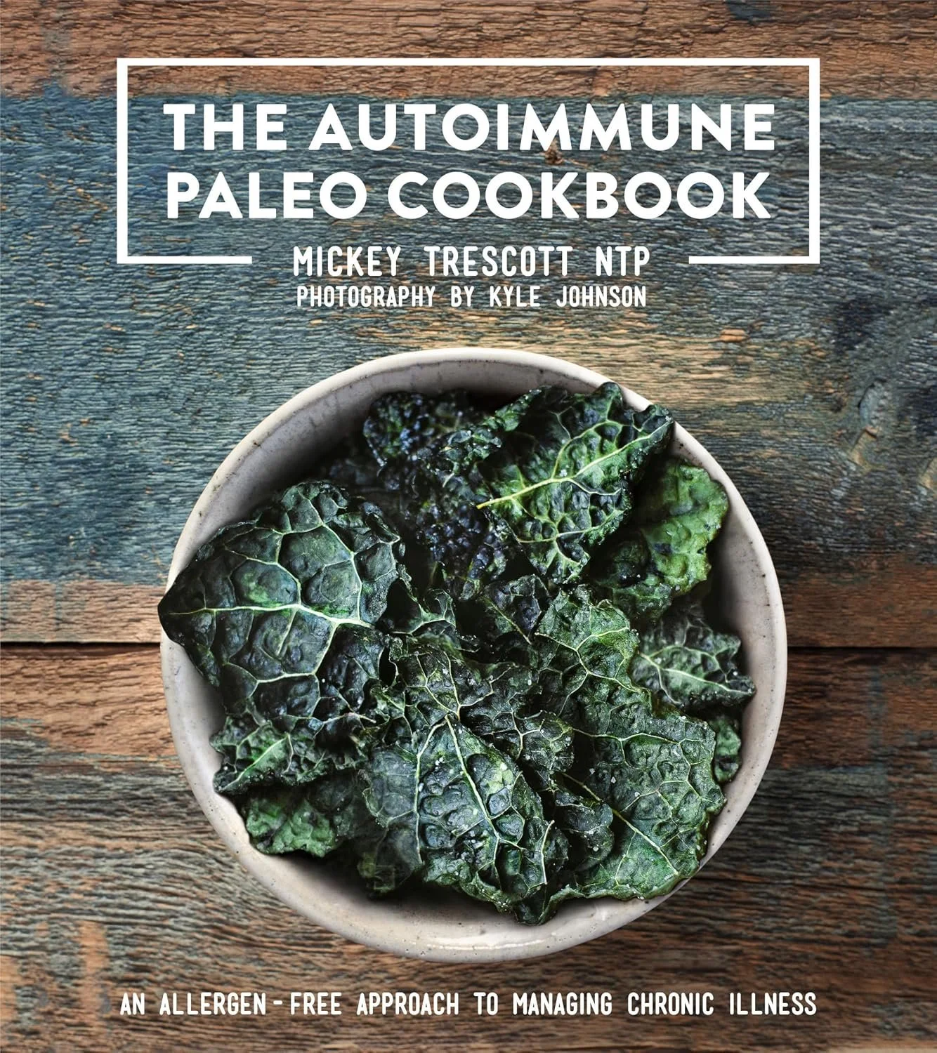 The Autoimmune Paleo Cookbook by Mickey Trescott