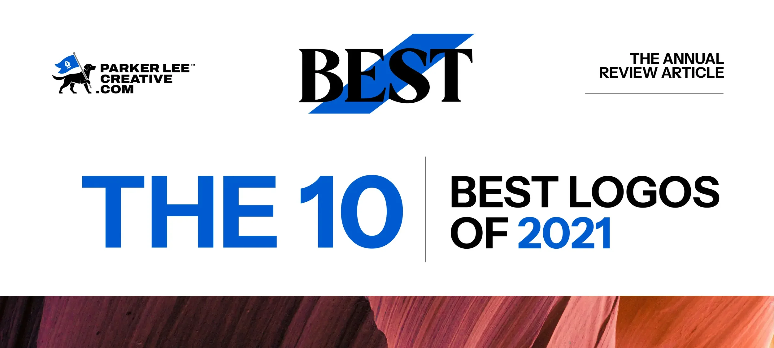 The 10 Best Logos of 2021 article header graphic