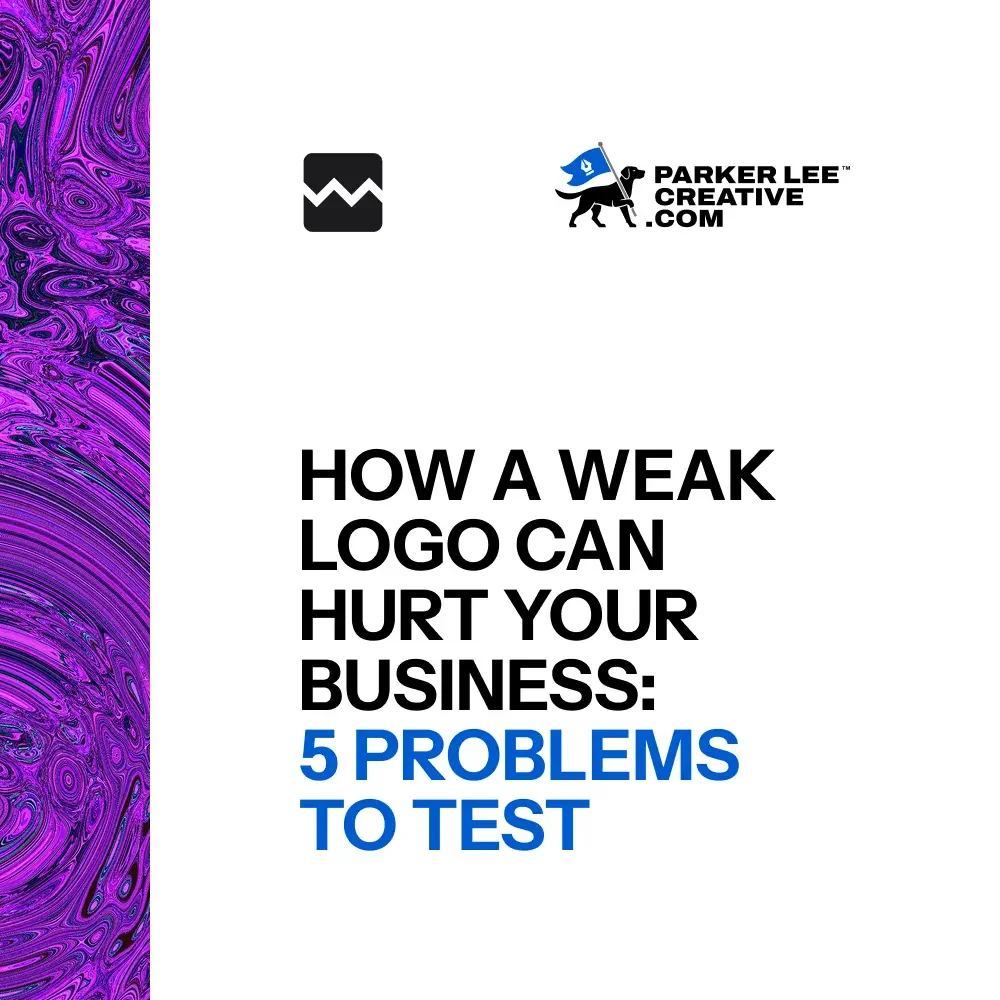 How a Weak Logo Can Hurt Your Business: 5 Problems to Test