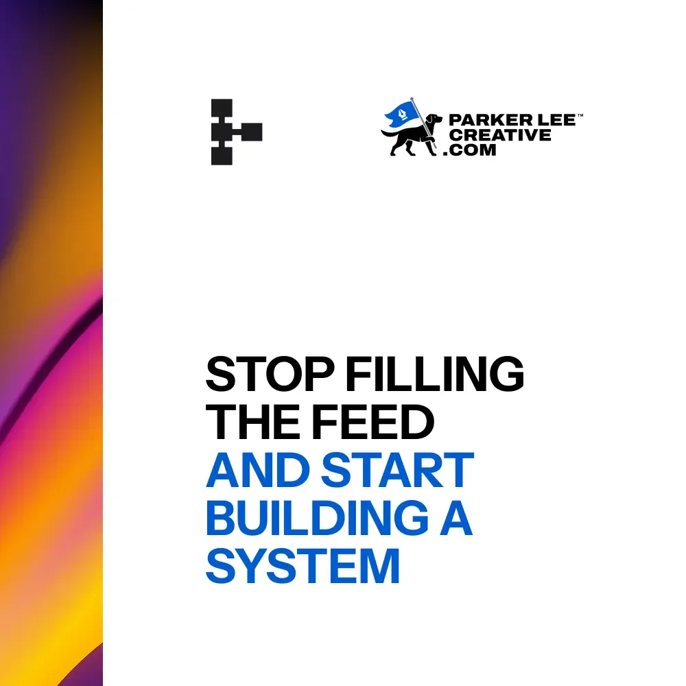 Stop Filling the Feed and Start Building a System