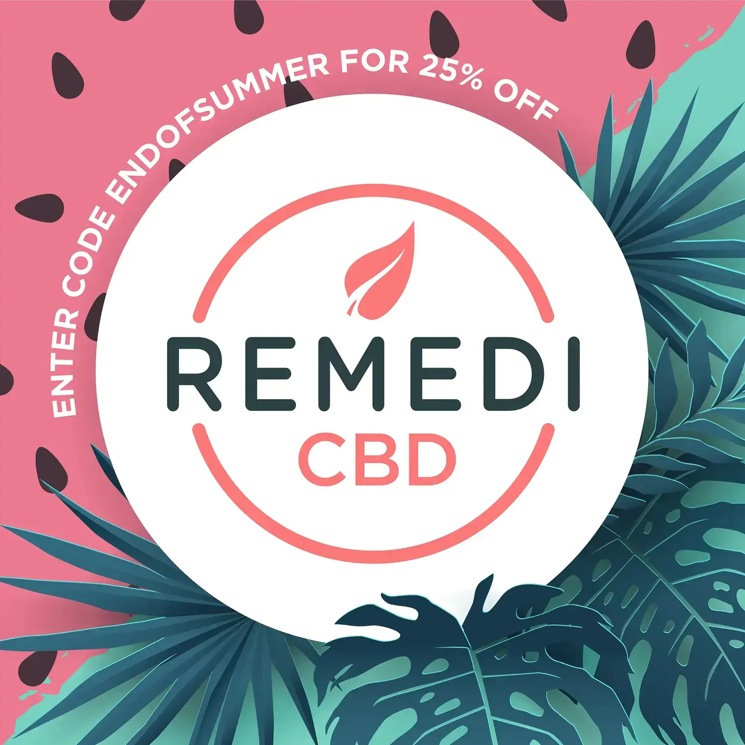 Remedi CBD end-of-summer sale graphic
