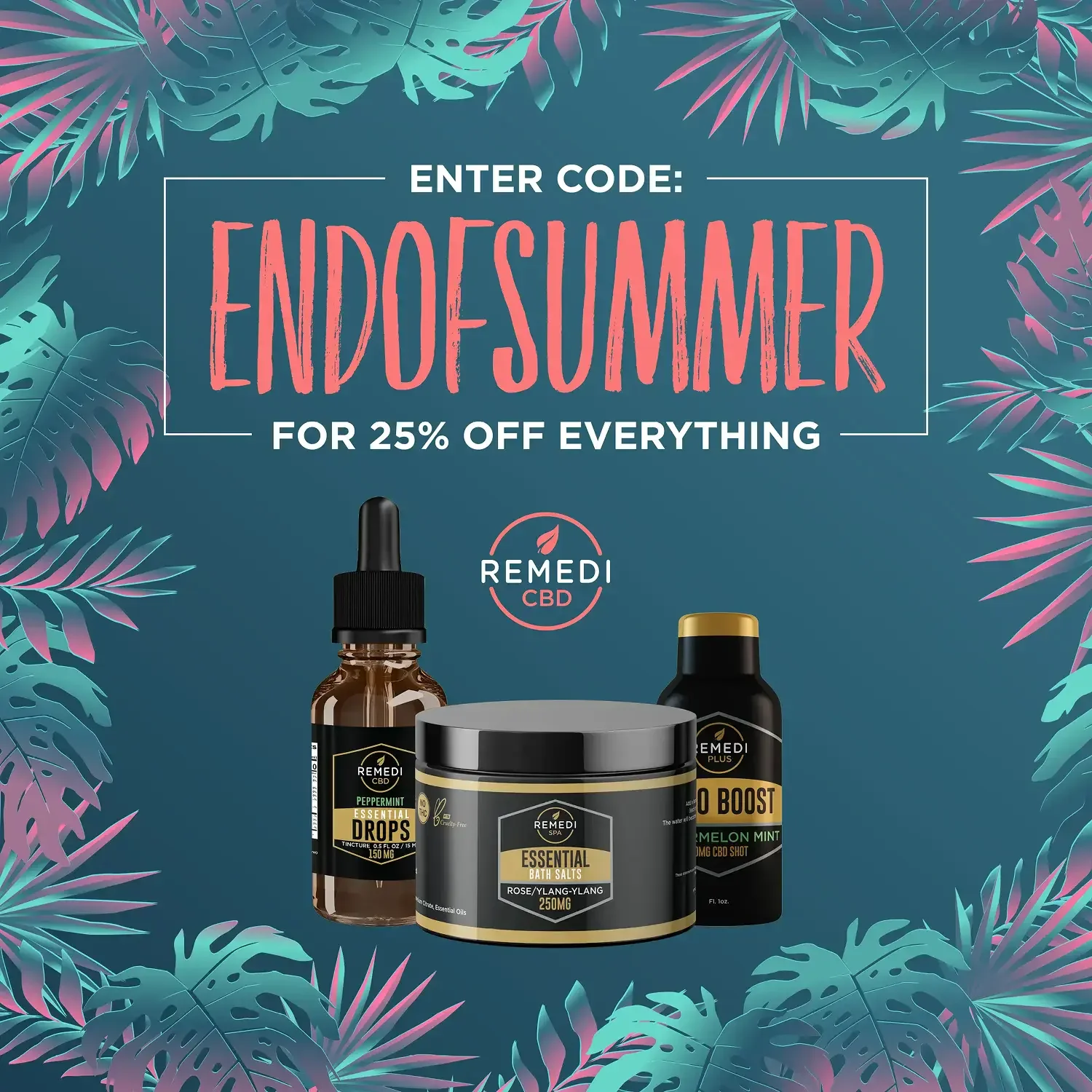 Remedi CBD end-of-summer product promotion