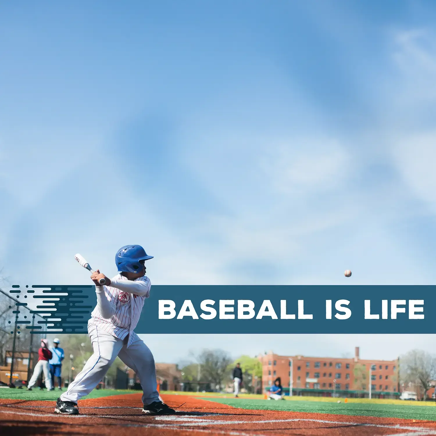 Baseball is life graphic with a batter at the plate