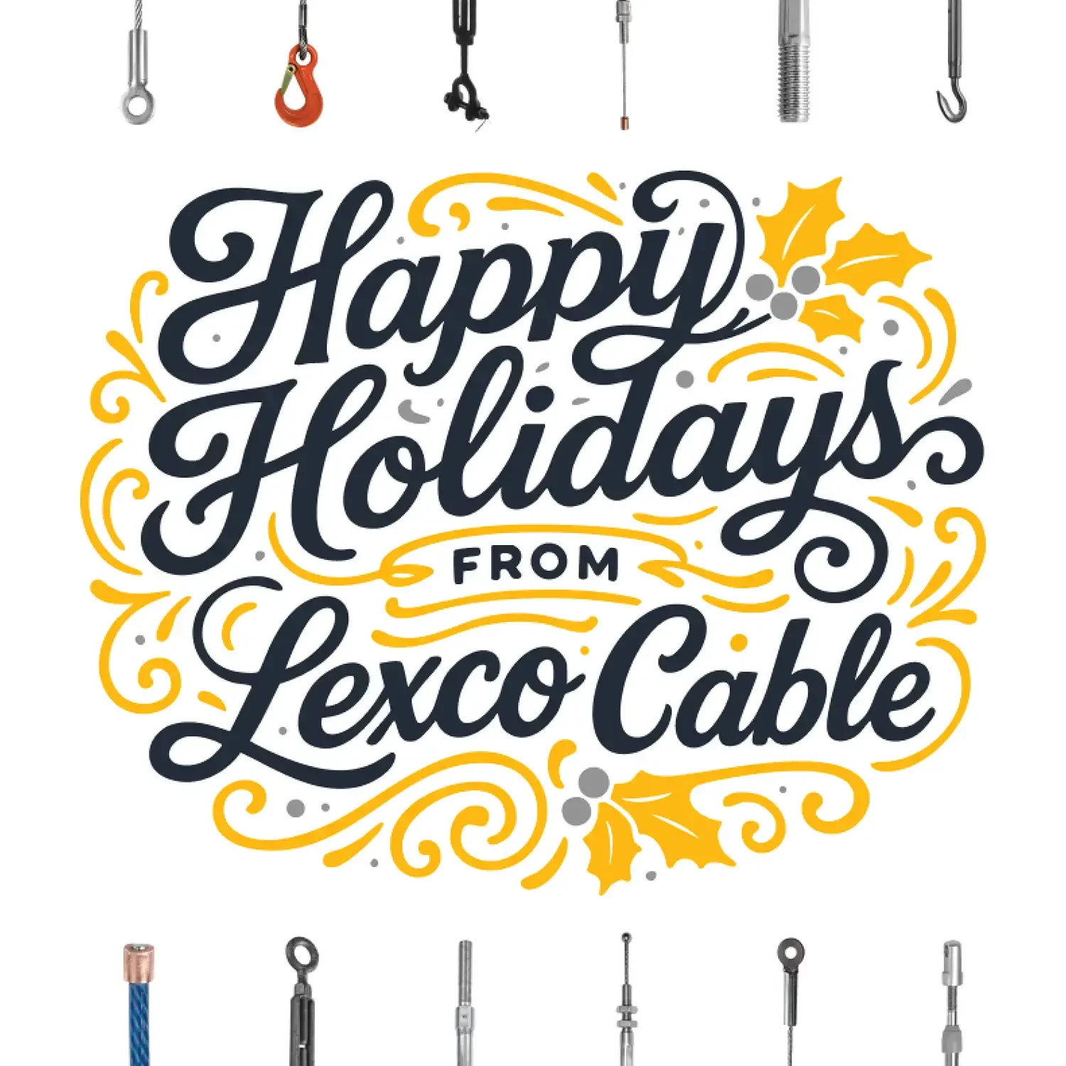 Happy Holidays from LEXCO Cable lettering with cable ends