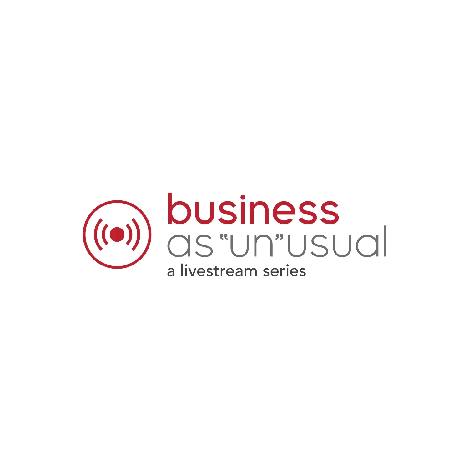 business as unUsual livestream series logo