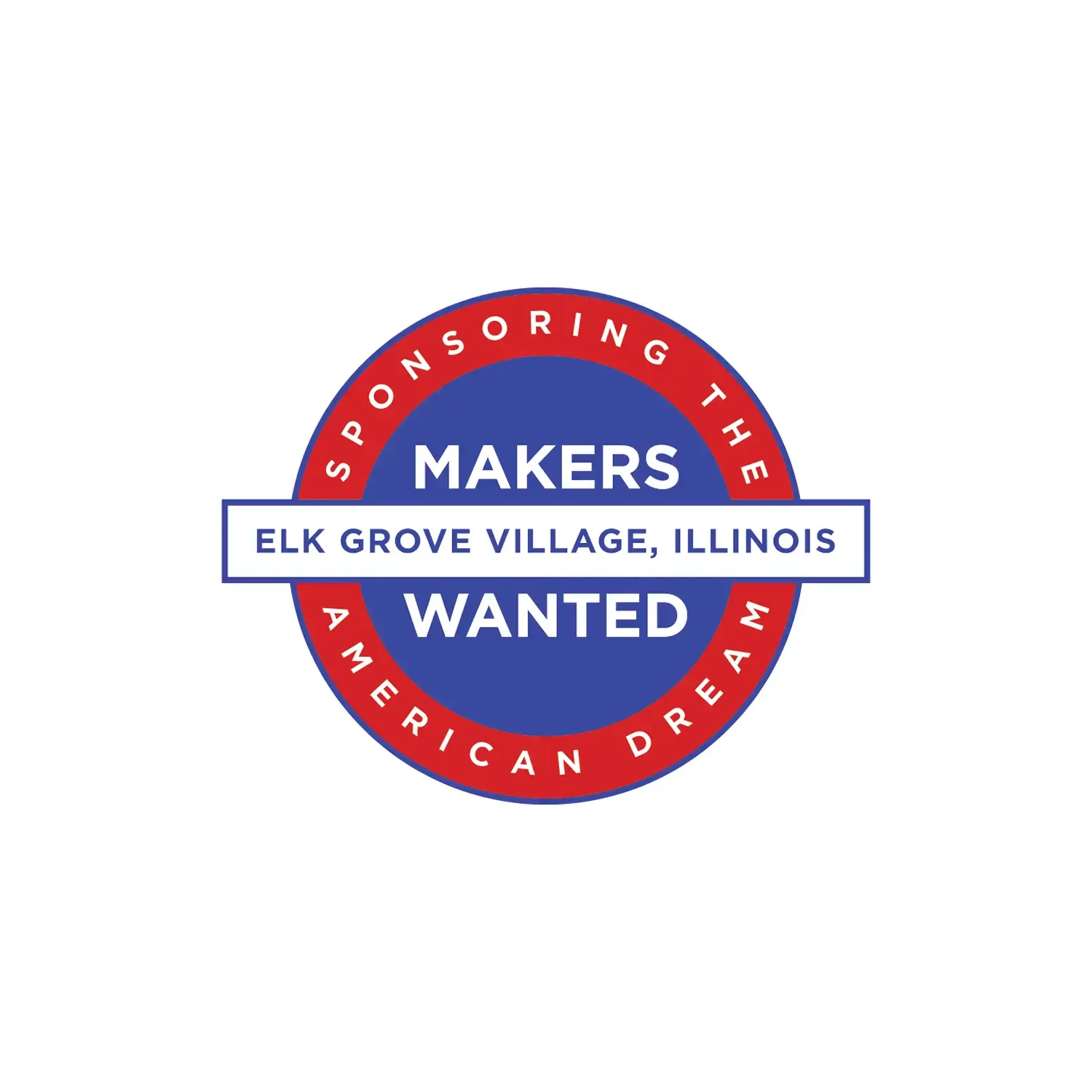 Makers Wanted Elk Grove Village campaign badge