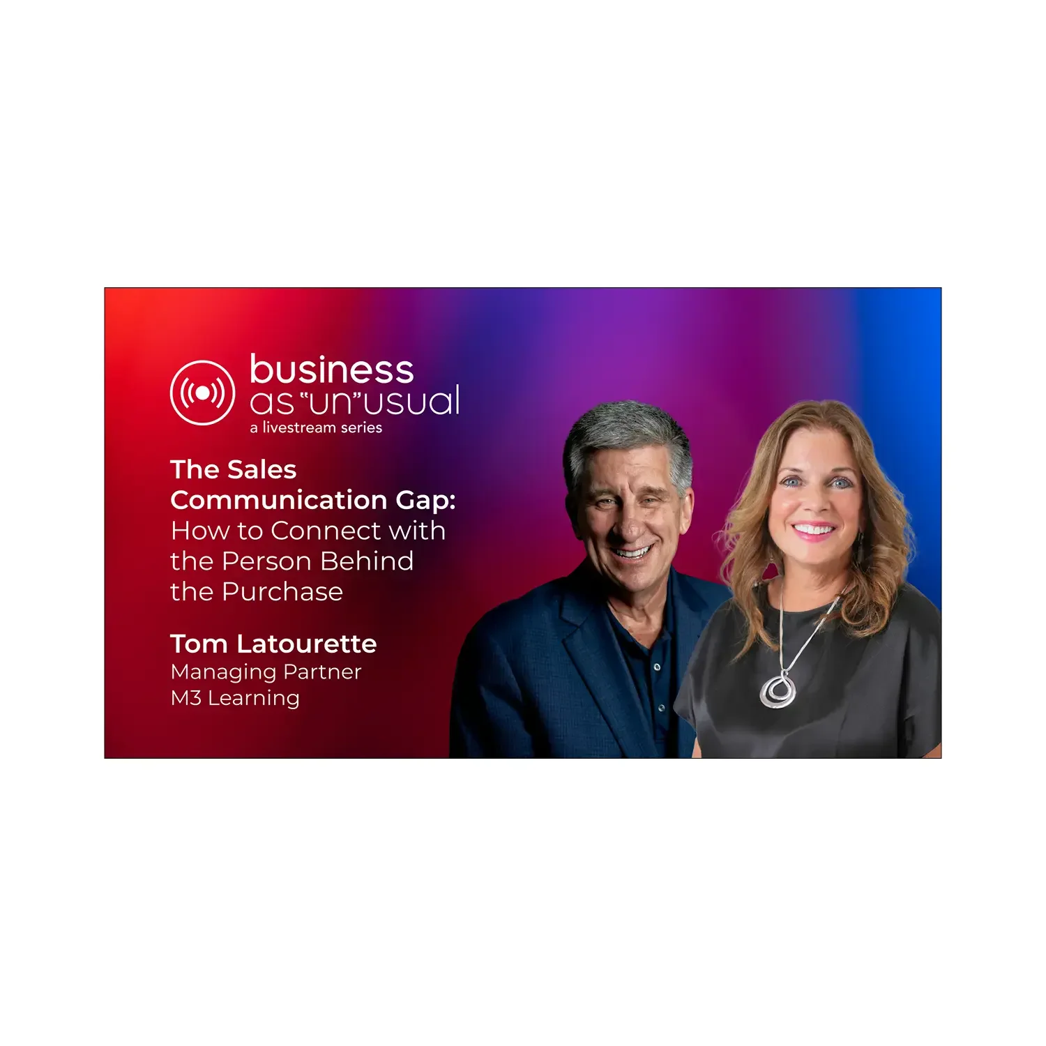 Better Sales Conversations promotional graphic featuring Tom Latourette