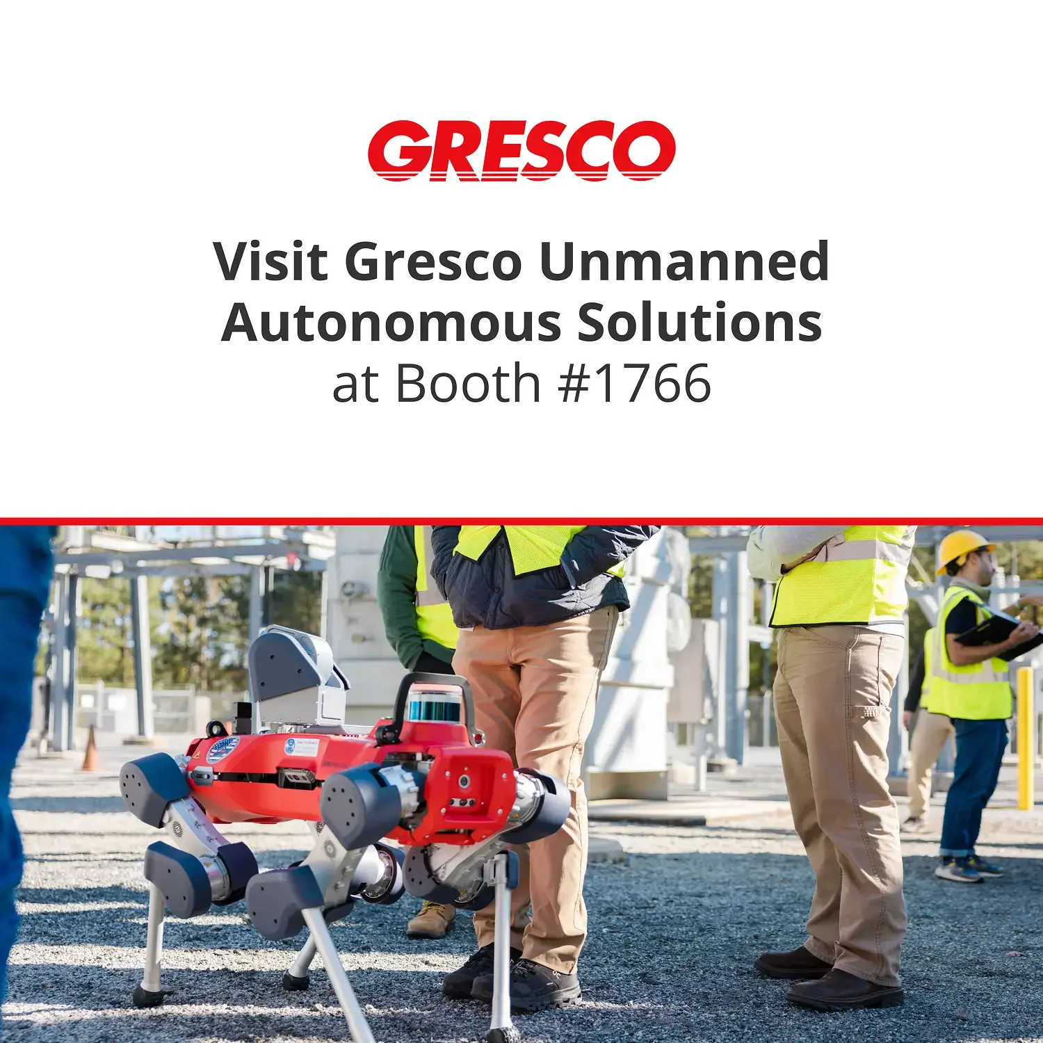 Gresco unmanned autonomous solutions booth ad with quadruped robot