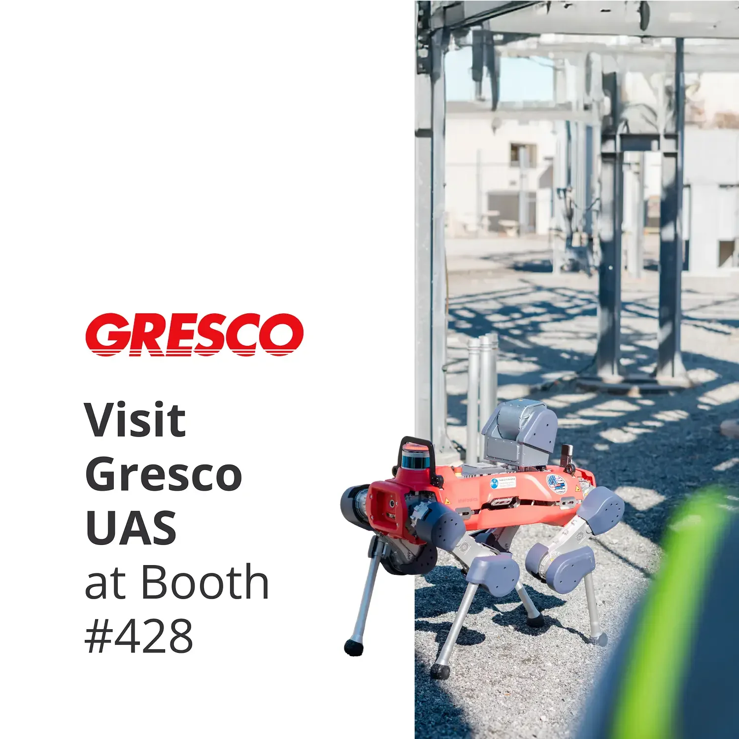 Gresco UAS trade-show booth ad with quadruped robot