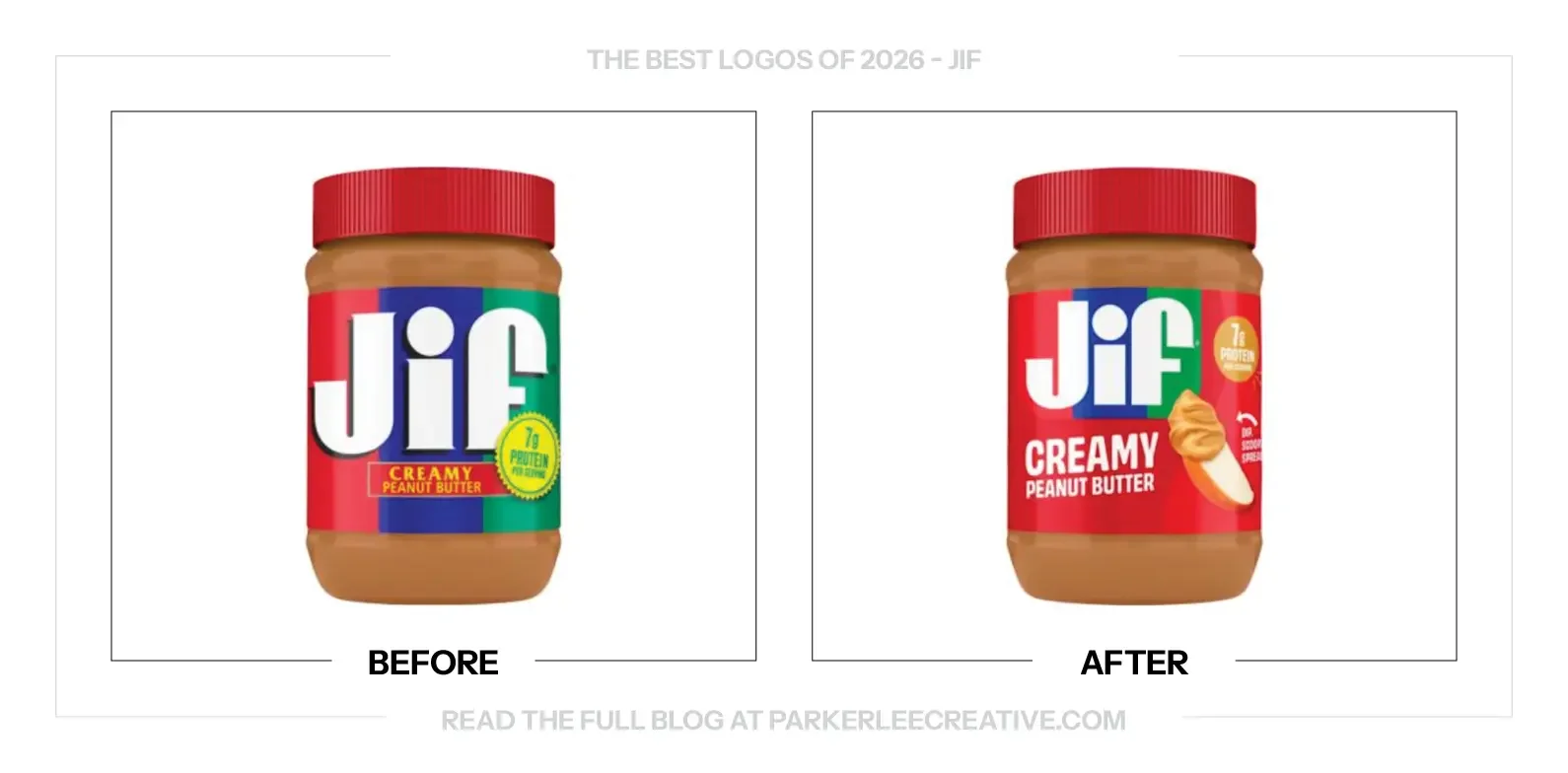 Jif peanut butter jars before and after the packaging refresh, showing the revised logo, label hierarchy and snacking imagery.