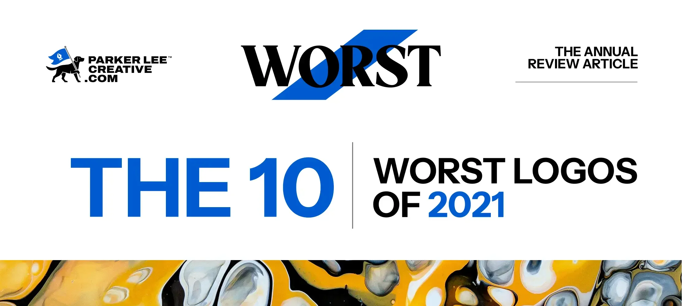 The 10 Worst Logos of 2021 article header graphic