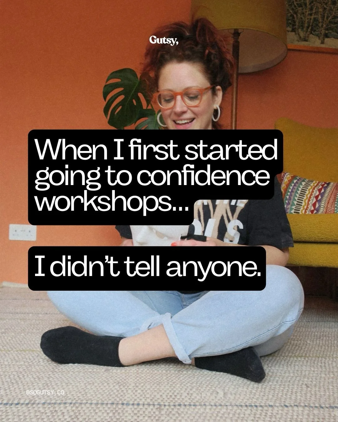 Fact is, there&rsquo;s nothing that makes you feel cool about secretly googling &ldquo;confidence workshops near me&rdquo; at 4.30pm (when you&rsquo;ve just left another excruciating meeting) and hoping nobody sees your screen.

It can feel embarrass