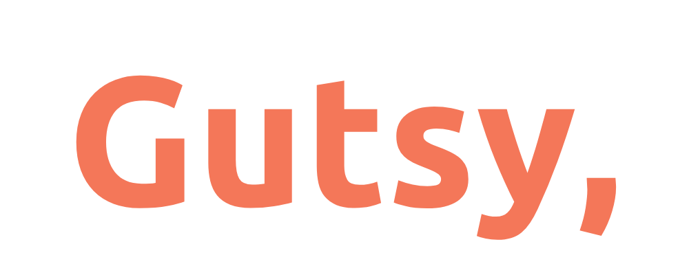 Gutsy
