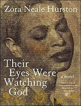 Their Eyes Were Watching God