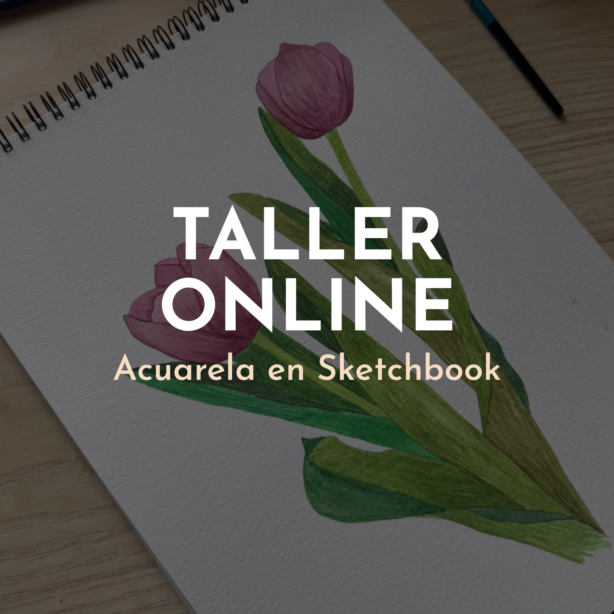 TALLER ONLINE DE ACUARELA + GUÍA EN PDF