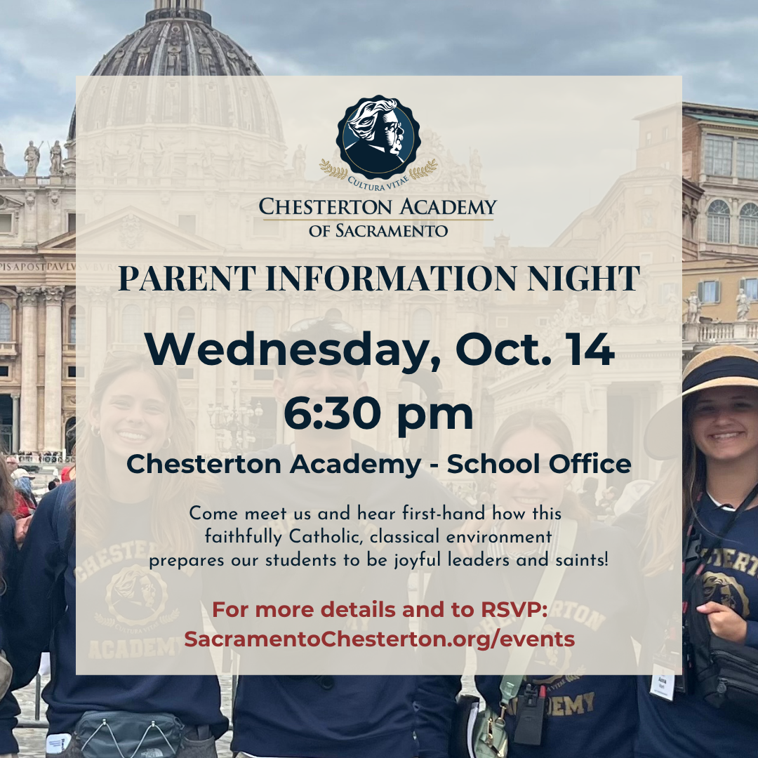 Parent Information Night at Chesterton Academy of Sacramento 